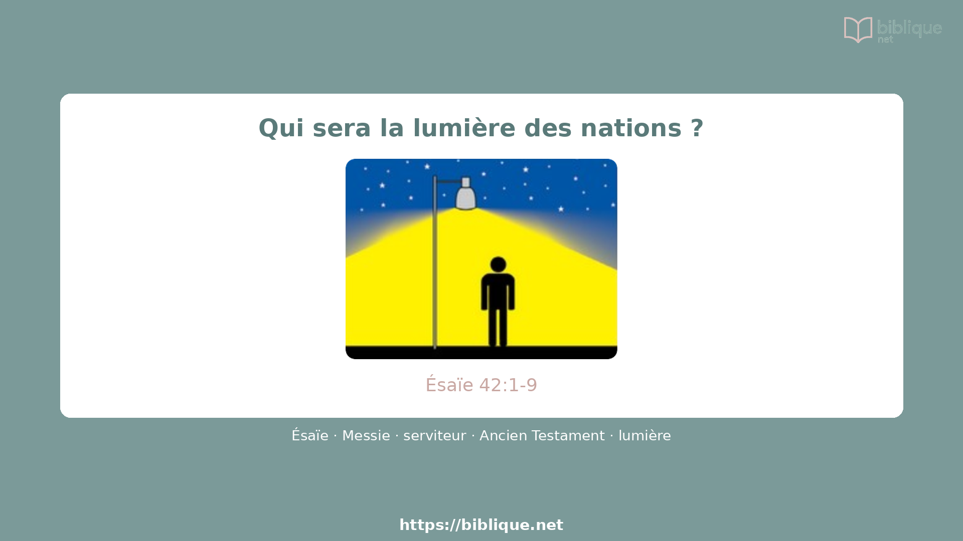 Qui sera la lumière des nations ?